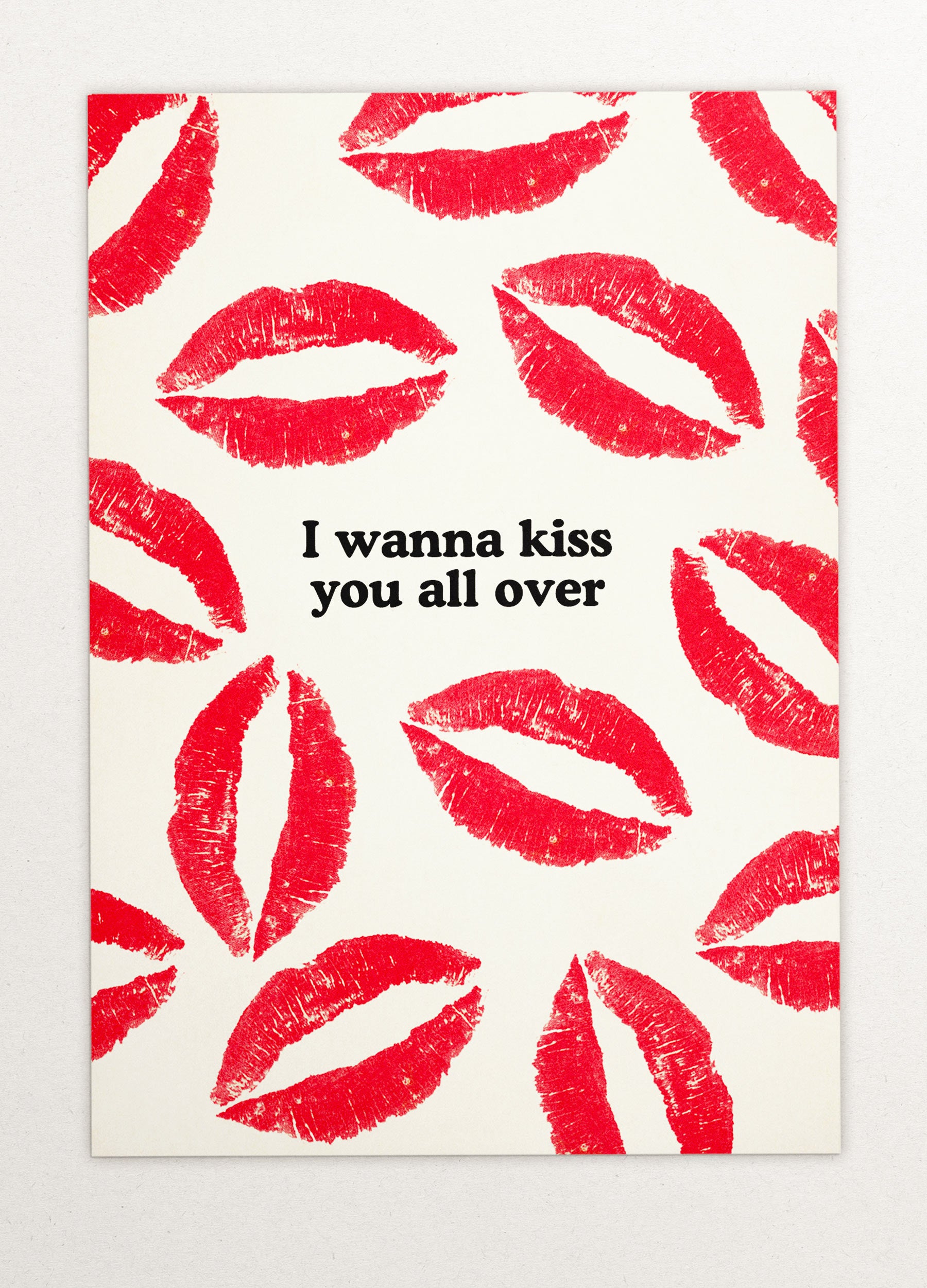 Kiss You All Over Greeting Card